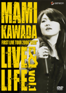 MAMI KAWADA　FIRST LIVE TOUR 2006 LIVE&LIFE vol.1（初回限定版）