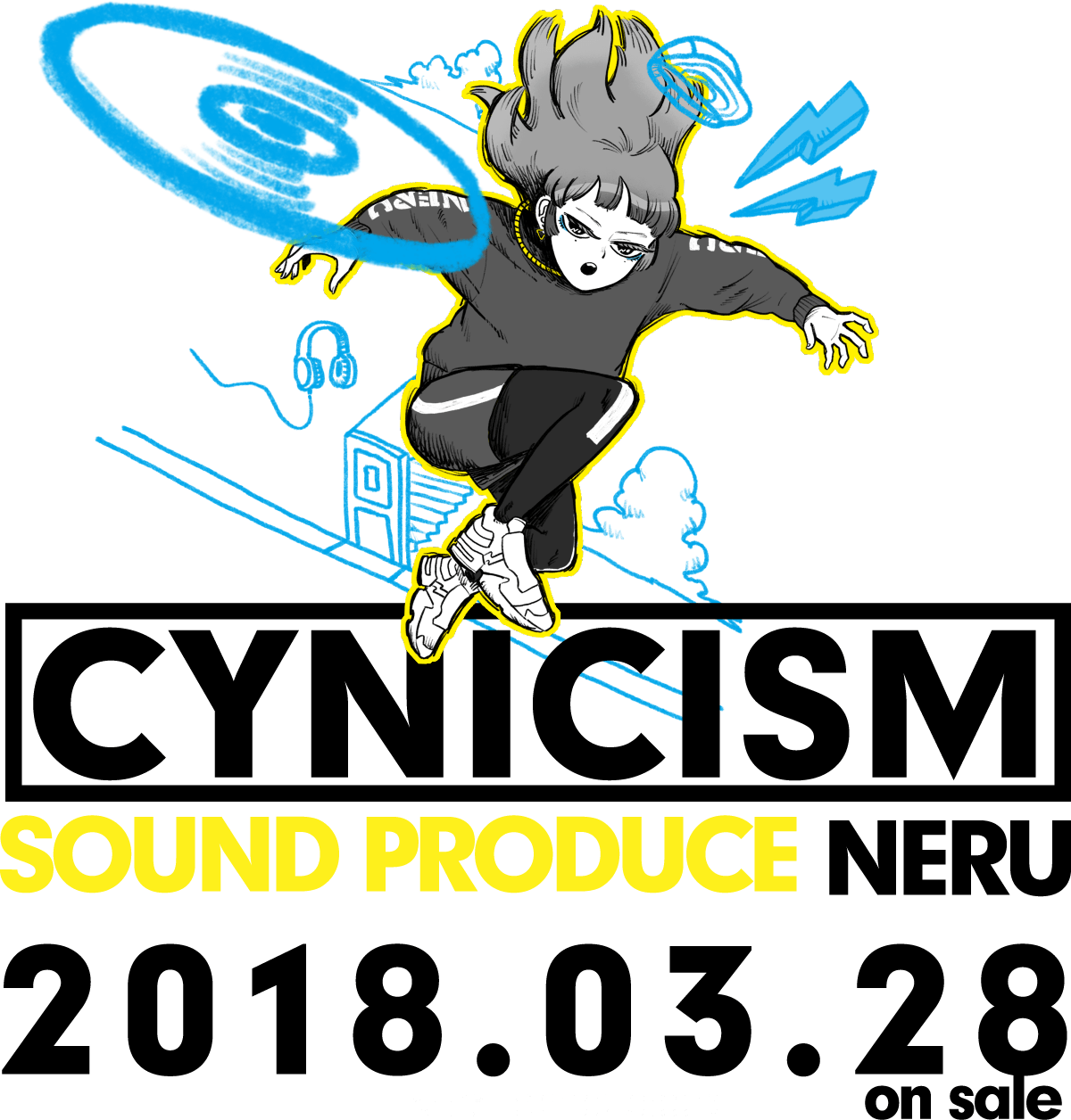 CYNICISM SOUND PRODUCE NERU 2018.03.28 on sale