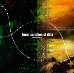 MAXI SINGLE「Super scription of data」